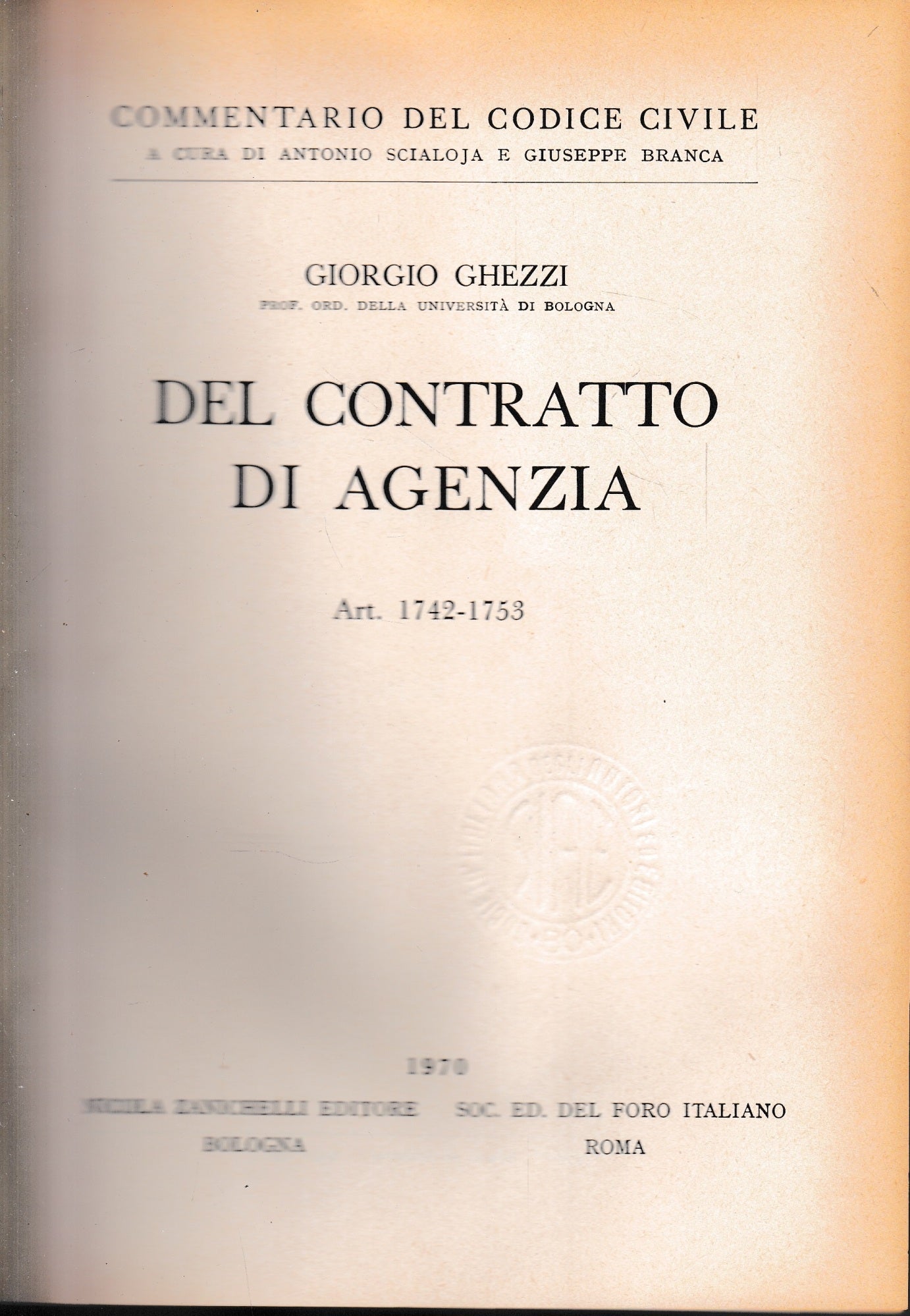 Commentario del Codice Civile. Del contratto di agenzia,  artt. 1742-1753 - copertina