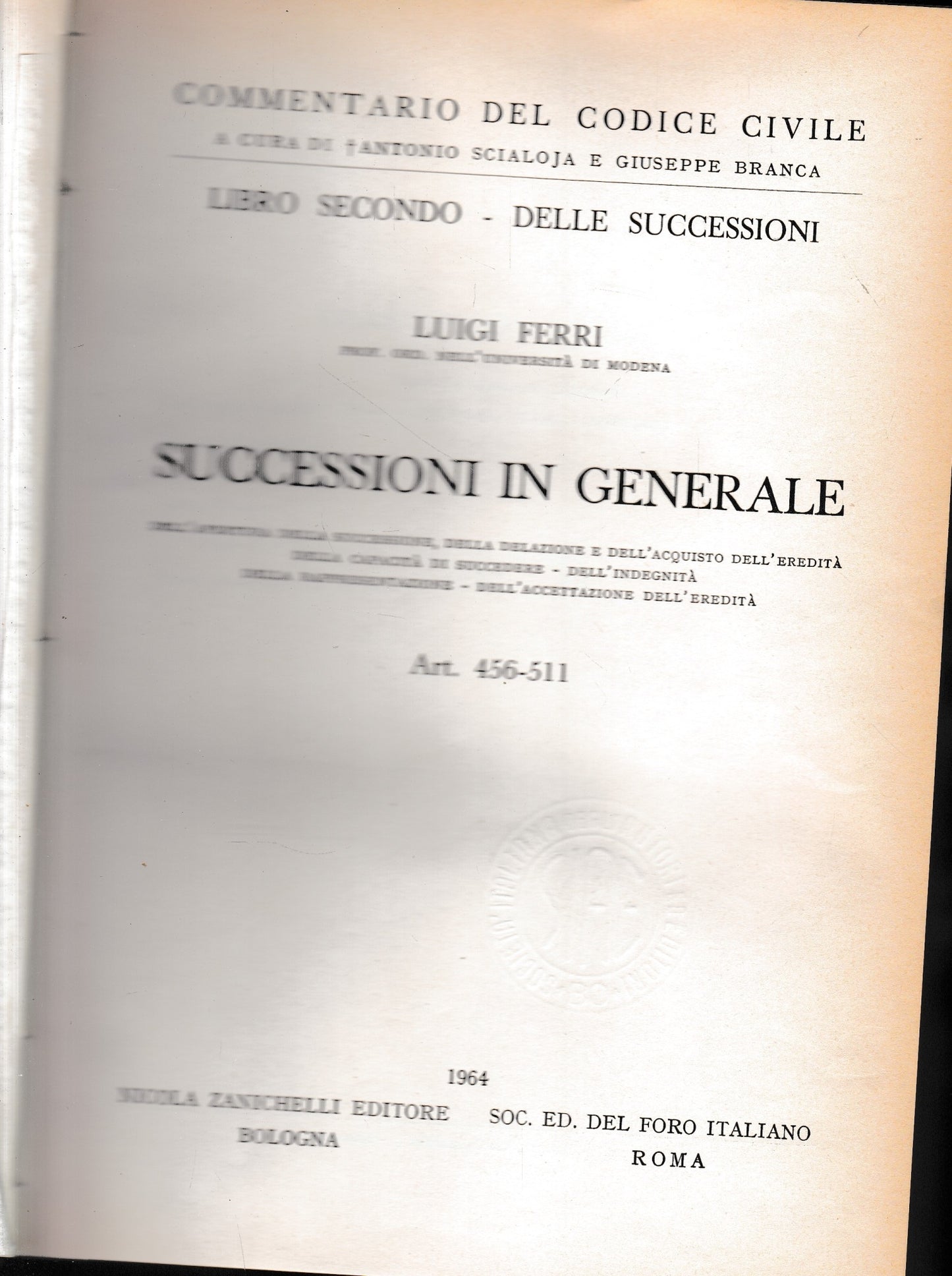 Commentario del Codice Civile, libro secondo - delle successioni. Successioni in generale, artt. 456-511. - copertina