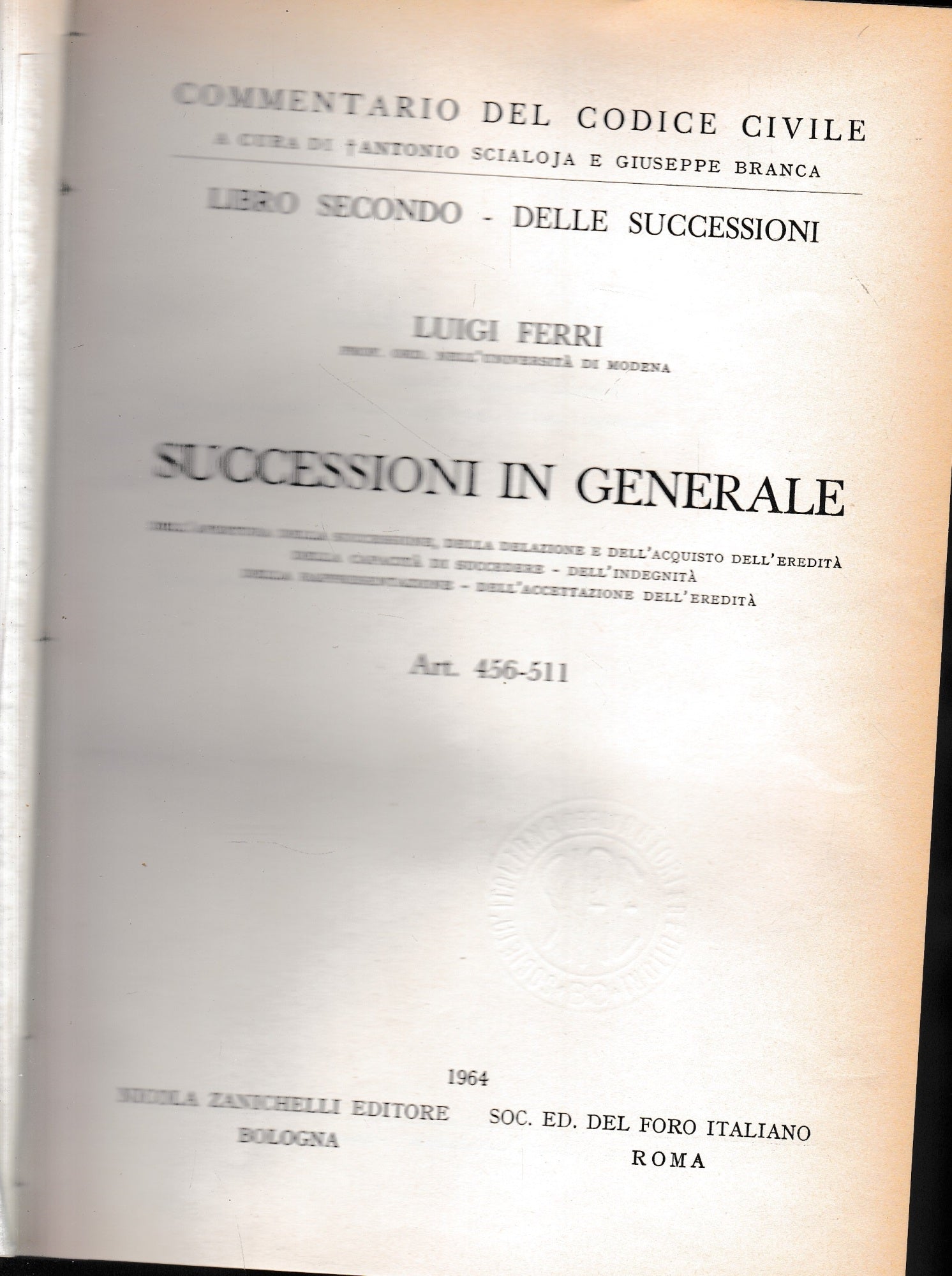 Commentario del Codice Civile, libro secondo - delle successioni. Successioni in generale, artt. 456-511. - copertina