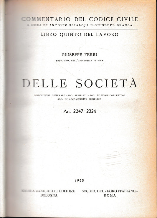 Commentario del Codice Civile, libro quinto - del lavoro. Delle società, art. 2247-2324 - copertina