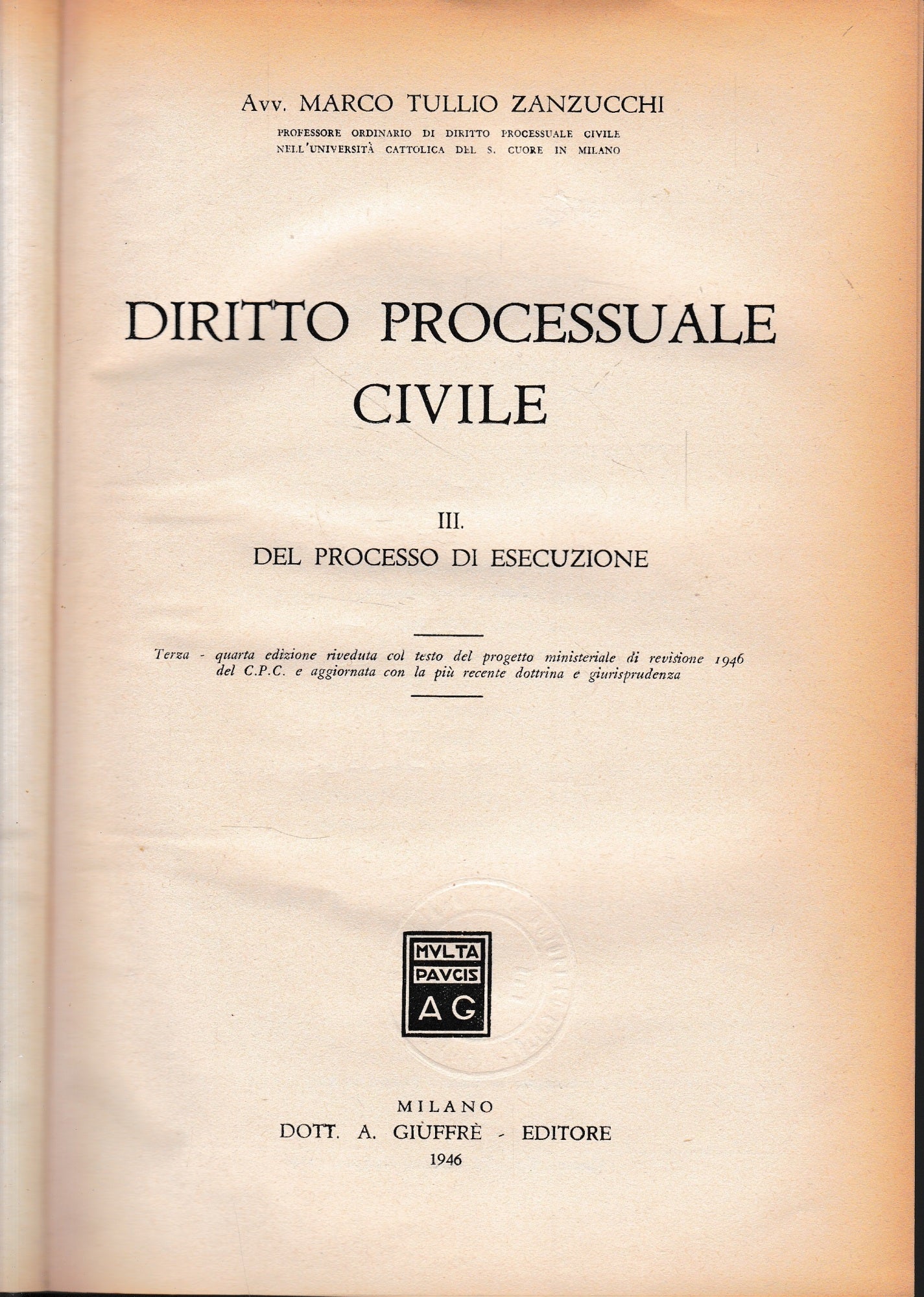 Diritto Processuale Civile, vol. III°. Del processo di esecuzione - copertina