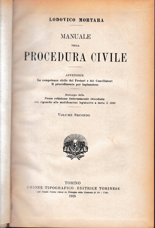 Manuale della Procedura Civile. Vol. 2°. - La competenza civile dei pretori e conciliatori. Volume doppio. - copertina