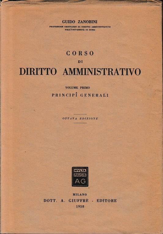 Corso di Diritto Amministrativo, vol. 1°. - copertina