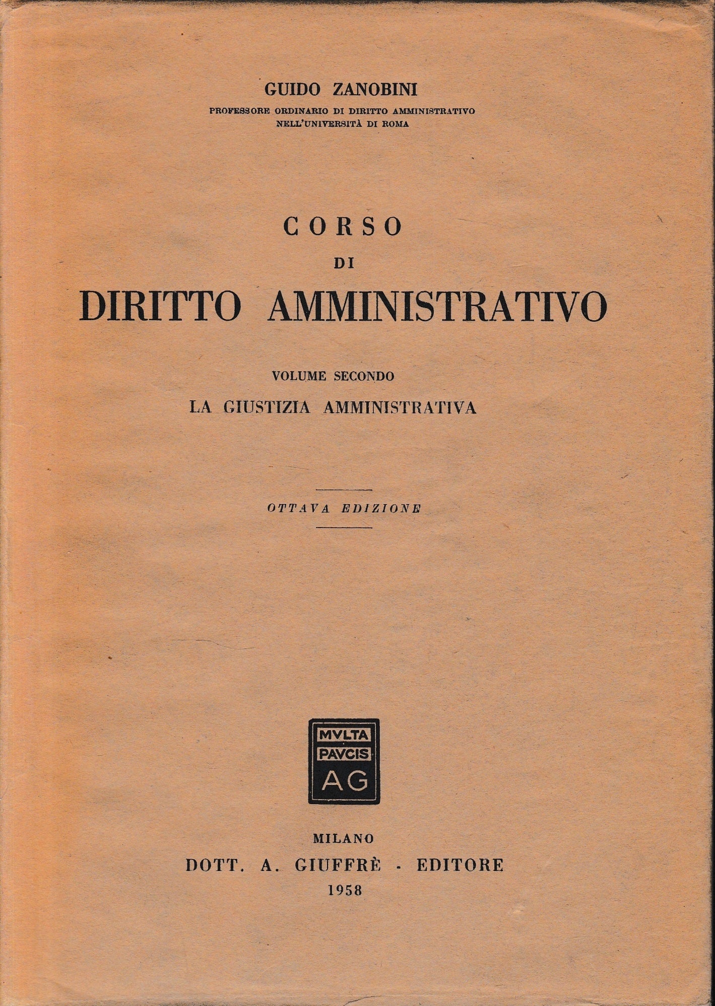 Corso di Diritto Amministrativo, vol. 2°. - copertina