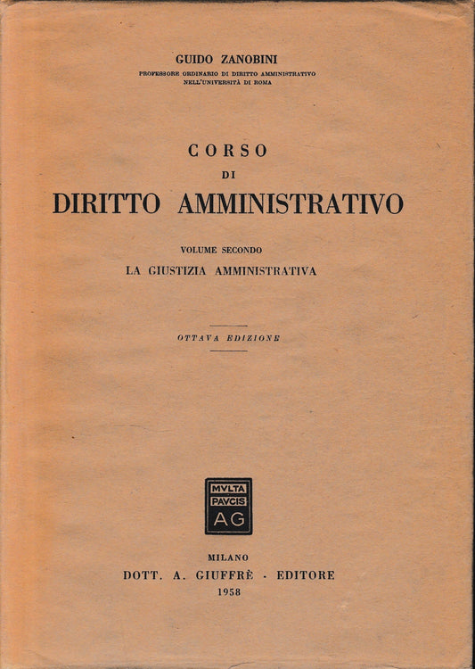 Corso di Diritto Amministrativo, vol. 2°. - copertina