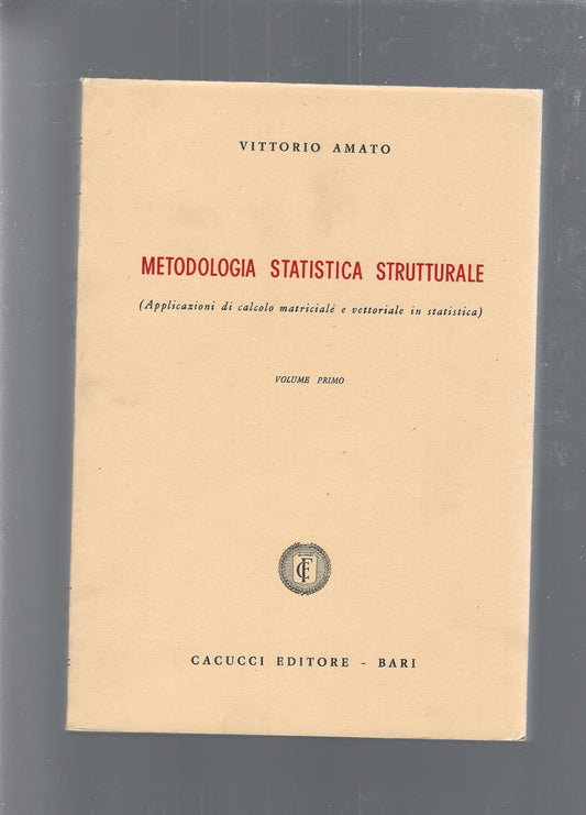 METODOLOGIA STATISTICA STRUTTURALE  vol 1 e 2 - copertina