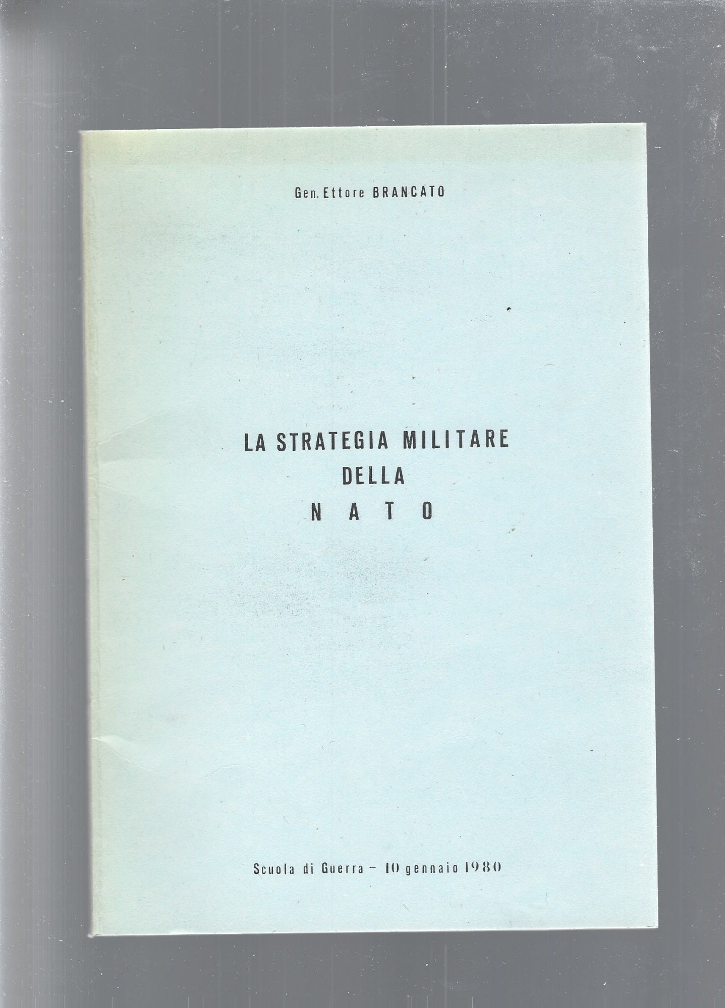 LA STRATEGIA MILITARE DELLA NATO - copertina