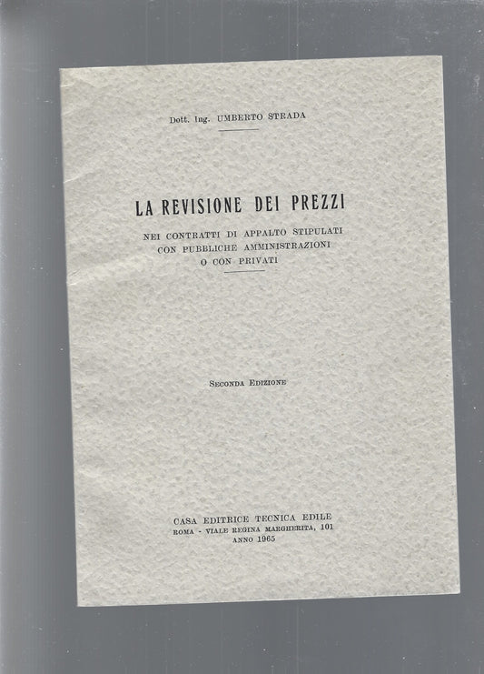 LA REVISIONE DEI PREZZI nei contratti di appalto stipulati con pubbliche amministrazioni o con privati - copertina