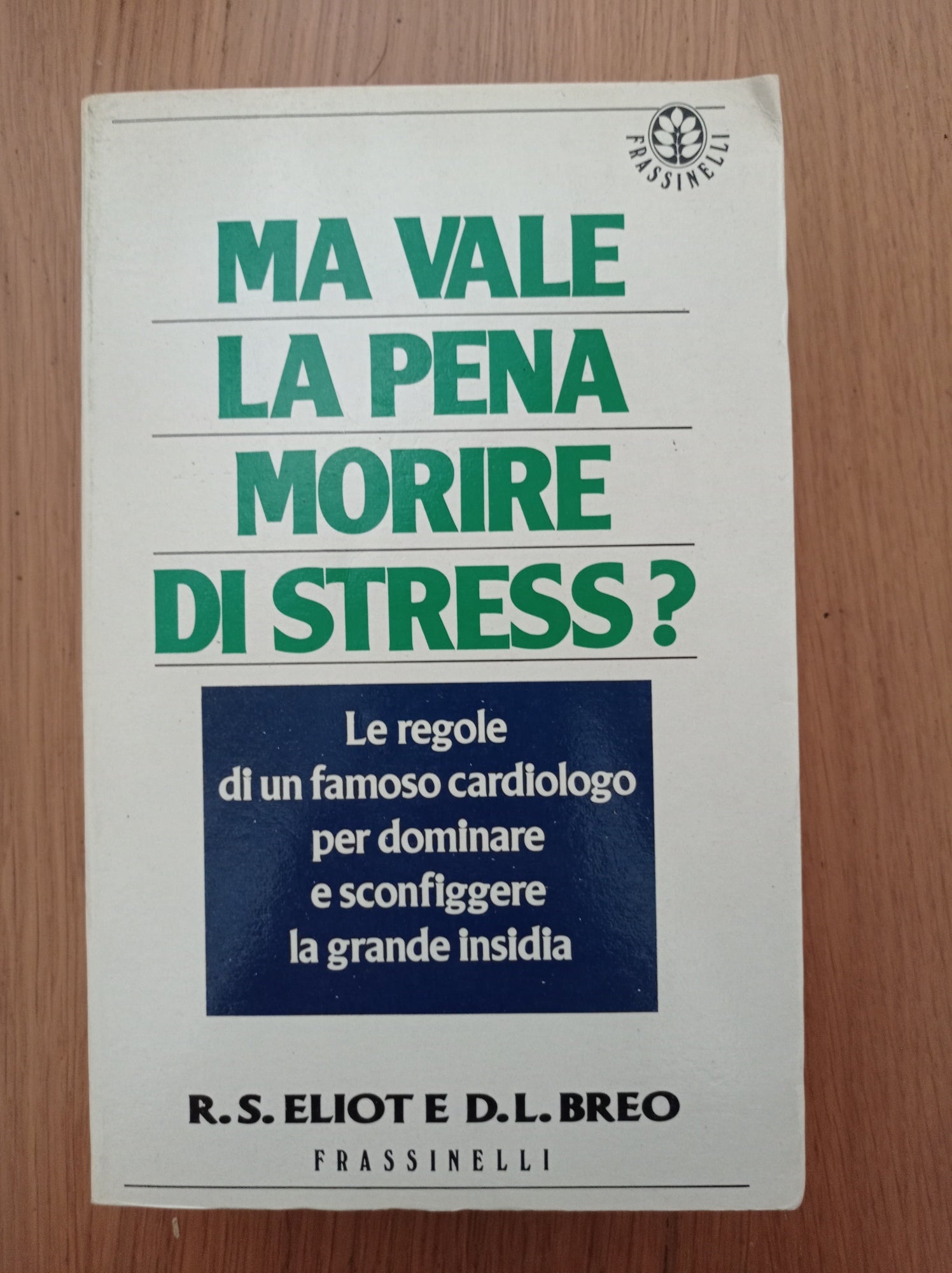 MA VALE LA PENA MORIRE DI STRESS? 1989 - copertina