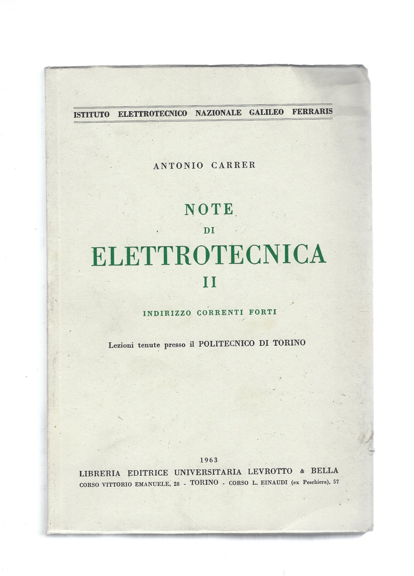 NOTE DI ELETTROTECNICA. II. Indirizzo correnti forti - copertina