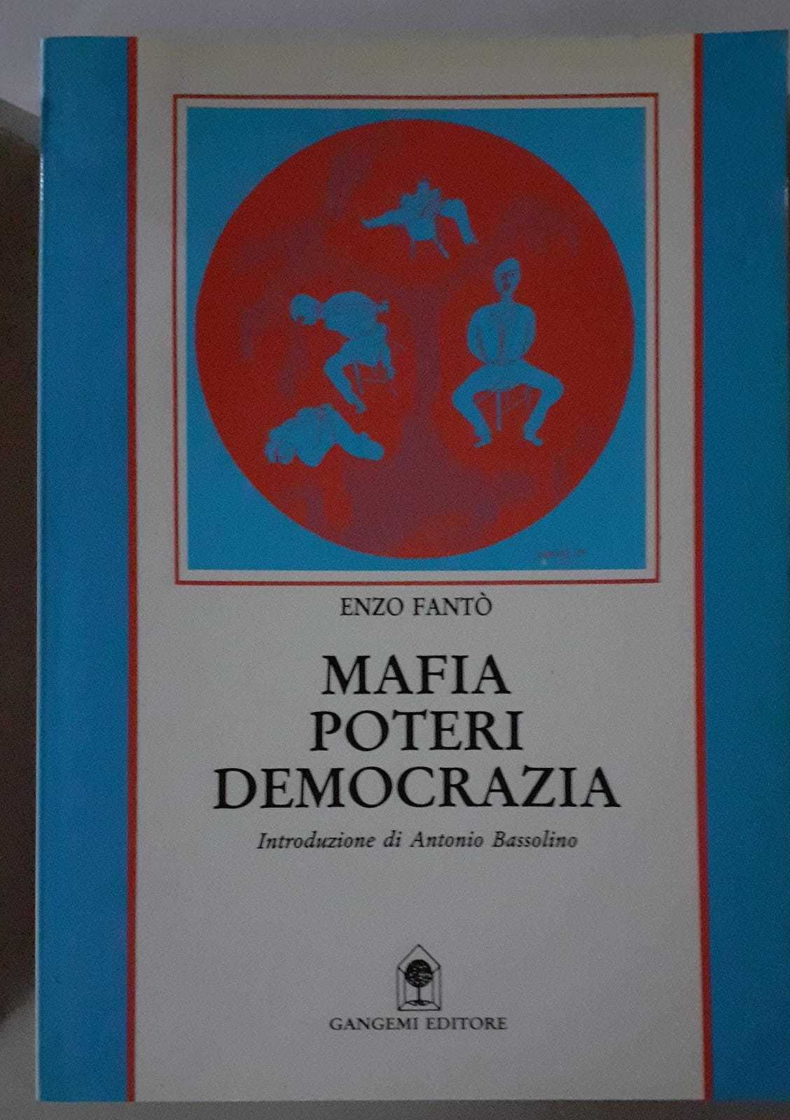 Mafia, poteri, democrazia : il caso Calabria - copertina