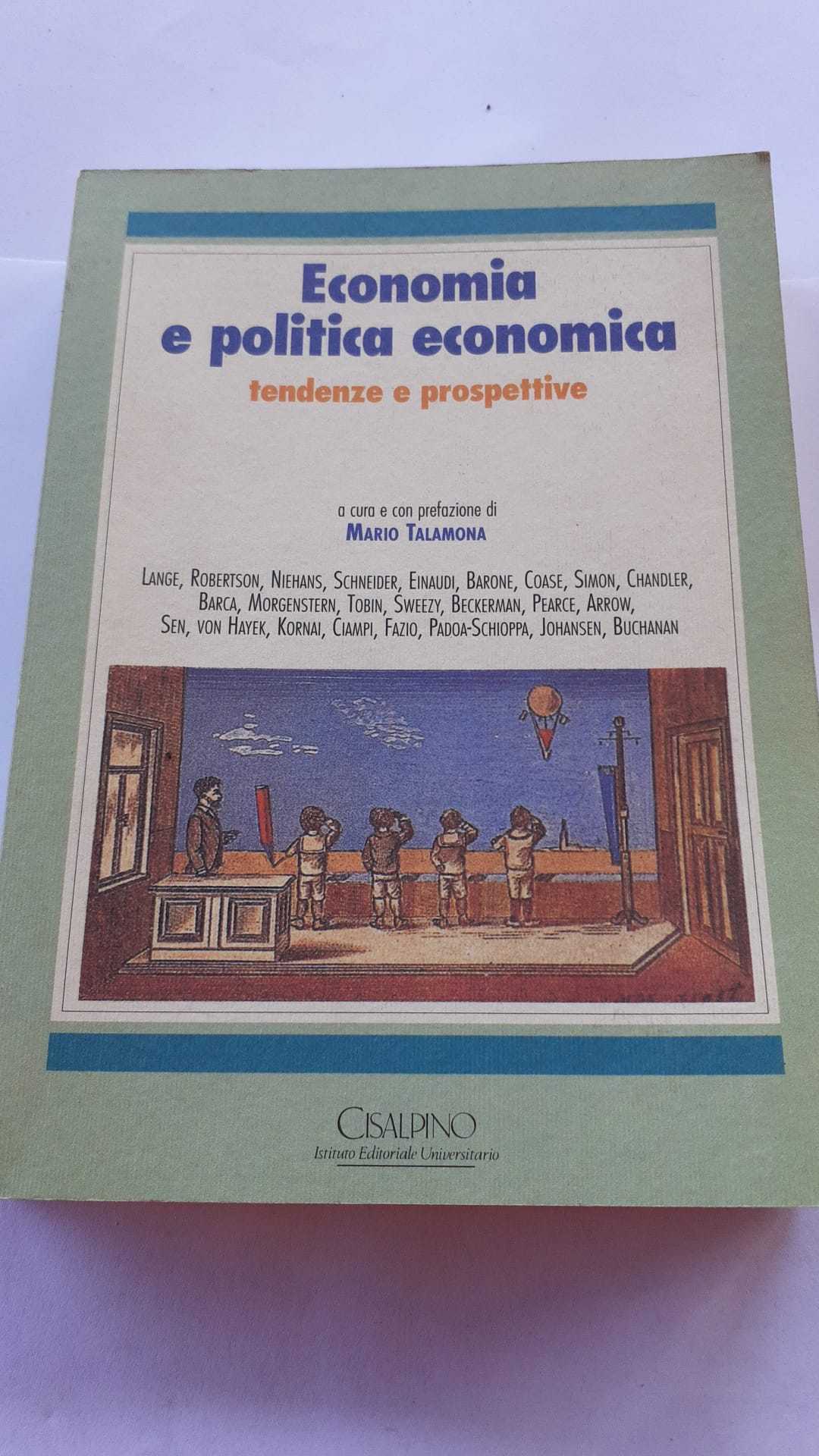 Economia e politica economica : tendenze e prospettive - copertina