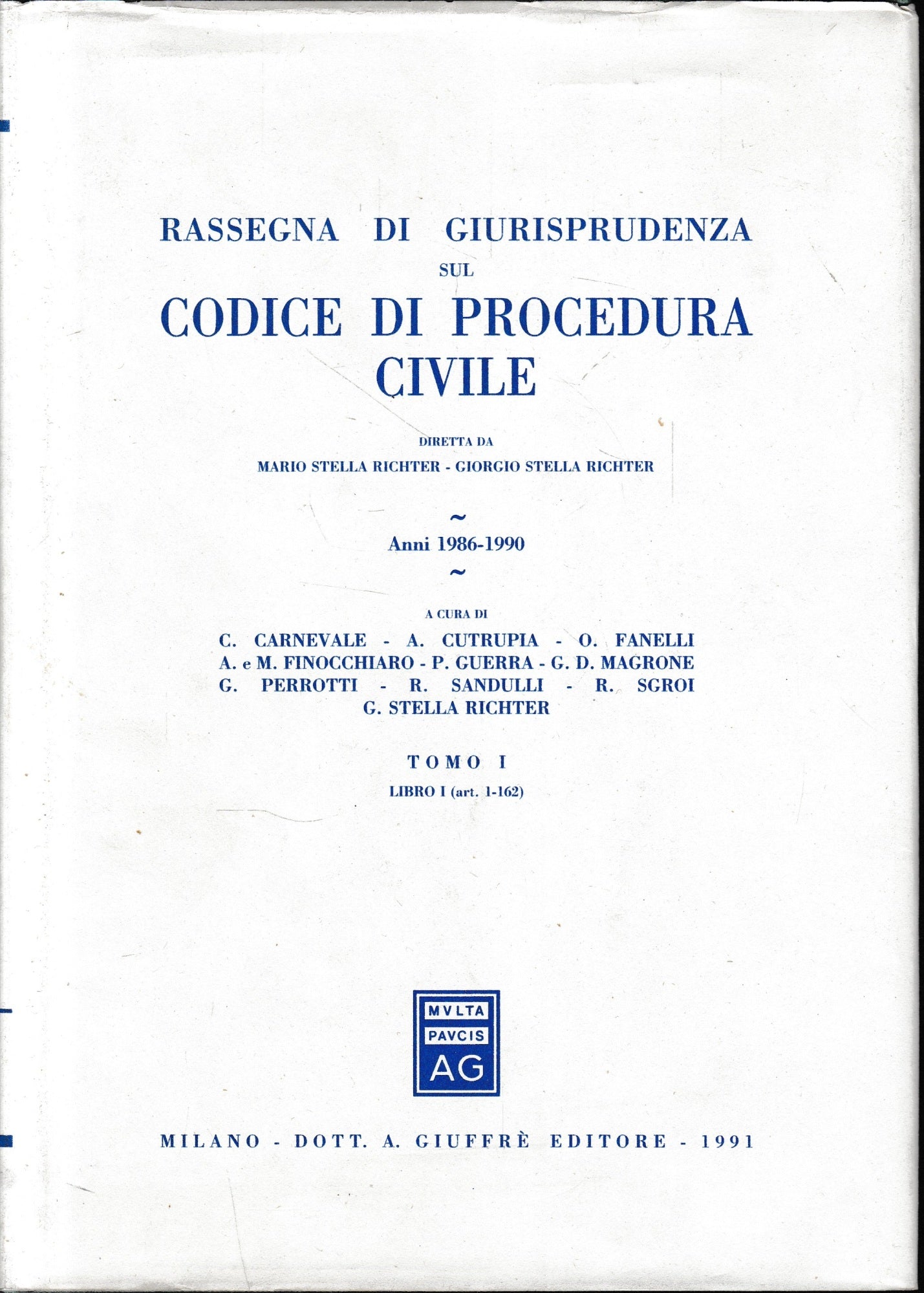Rassegna di giurisprudenza sul Codice di procedura civile. Anni 1986-1990. Libro I, artt. 1-160 (Vol. 1) - copertina
