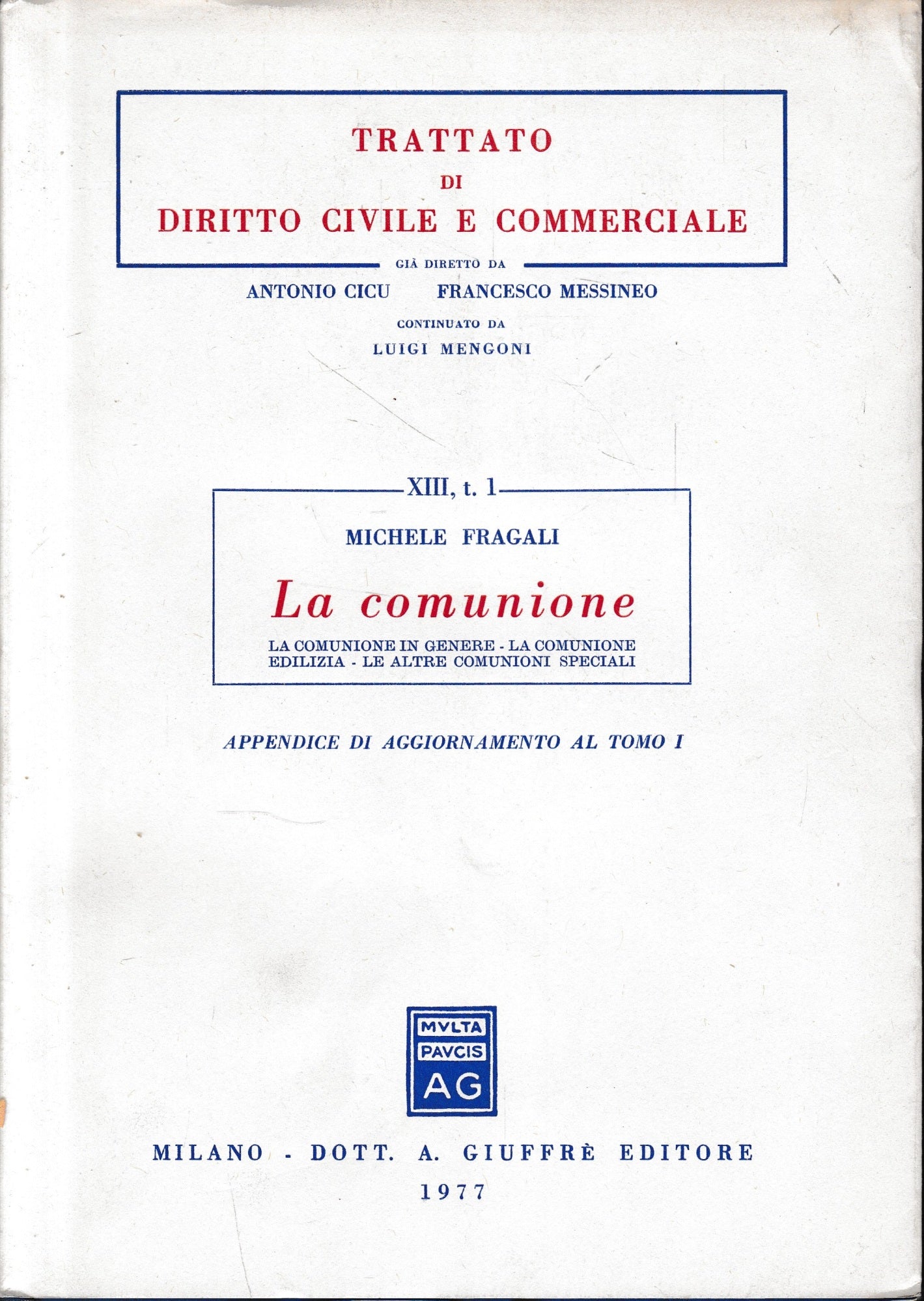 Trattato di diritto civile e commerciale, vol. 13/1: La comunione. Appendice di aggiornamento al tomo 1. - copertina