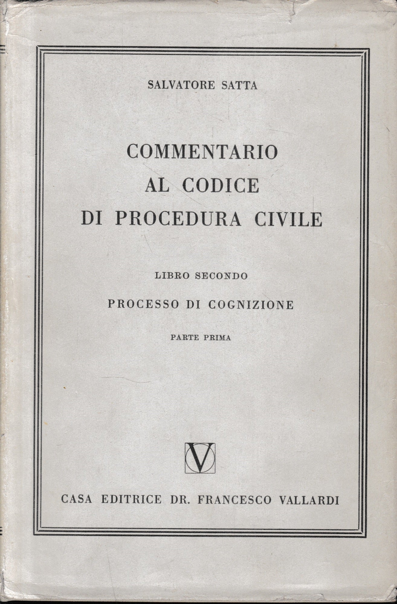 Commentario al Codice di Procedura Civile, vol. 2/1. Processo di cognizione. - copertina