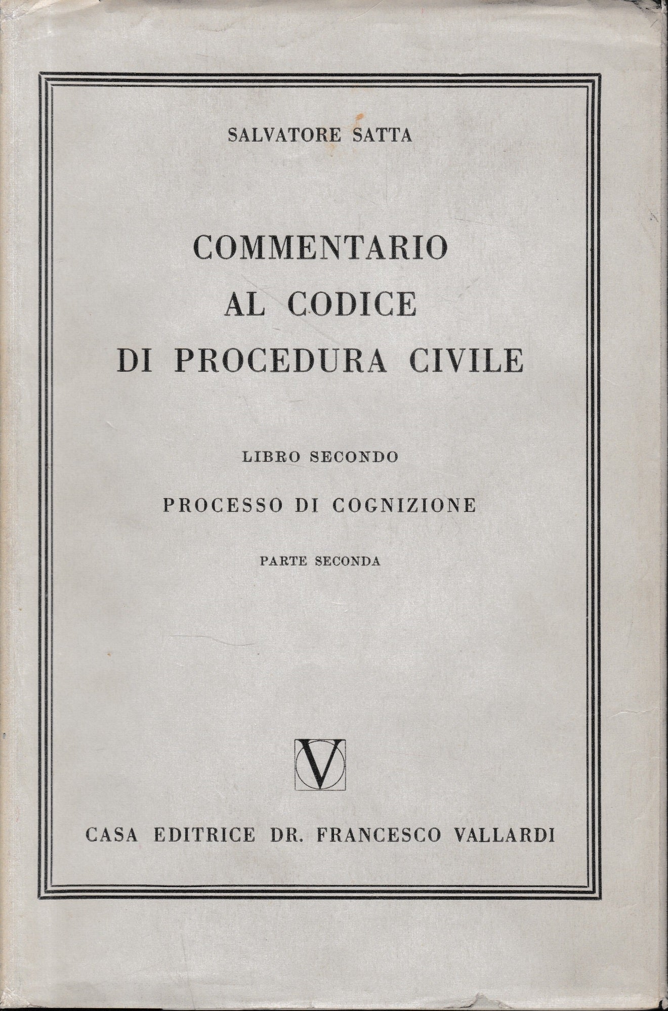 Commentario al Codice di Procedura Civile, vol. 2/2. Processo di cognizione - copertina
