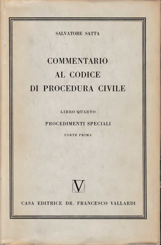 Commentario al Codice di Procedura Civile, vol. 4/1. Procedimenti speciali. - copertina