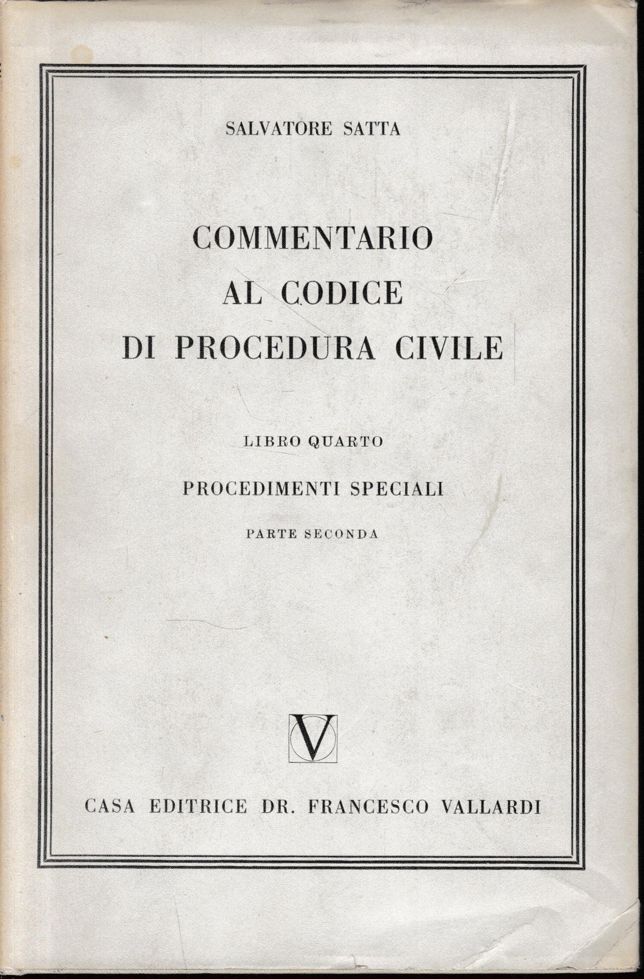 Commentario al Codice di Procedura Civile, vol. 4/2. Procedimenti speciali. - copertina