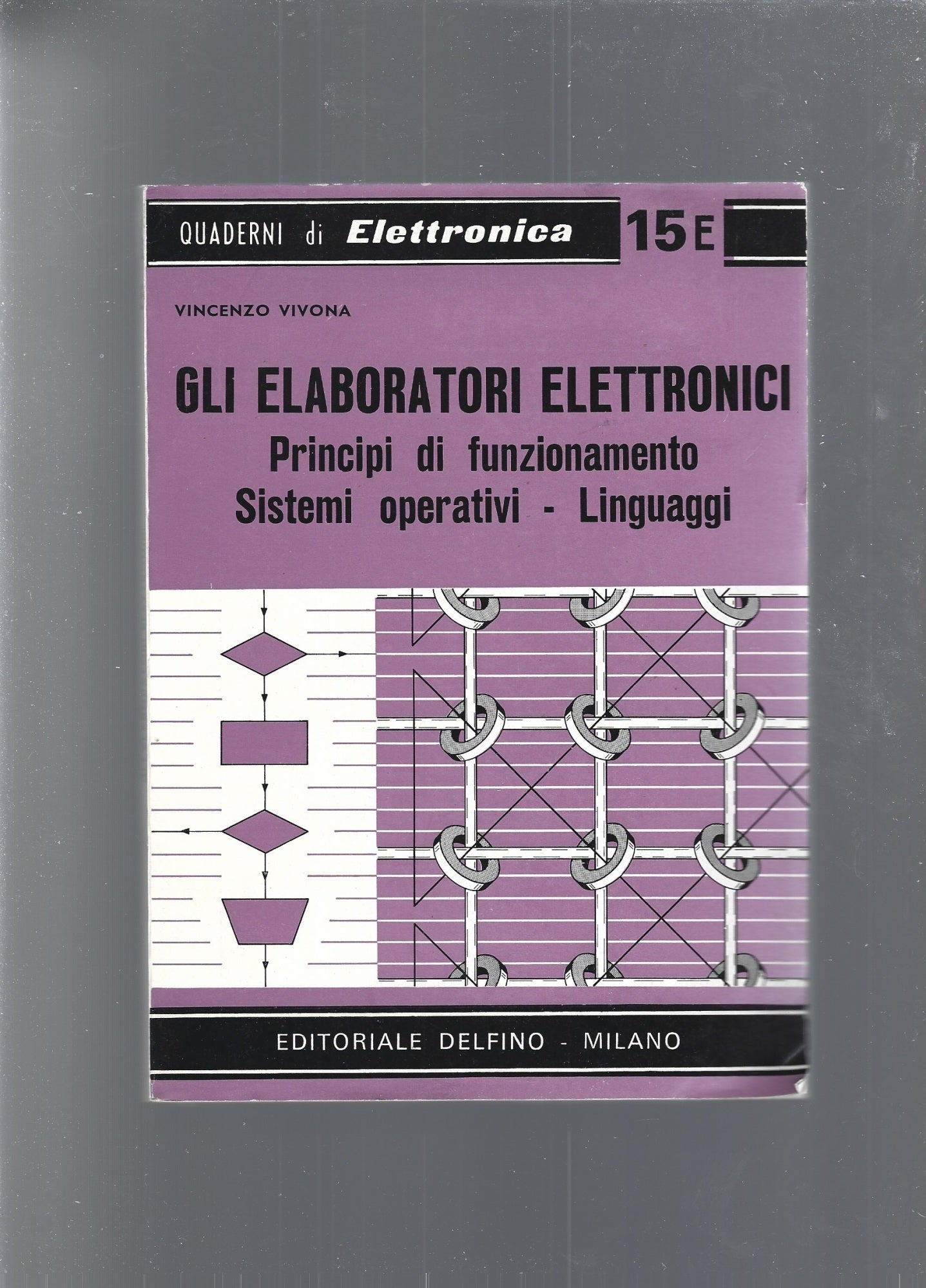 GLI ELABORATORI ELETTRONICI - copertina