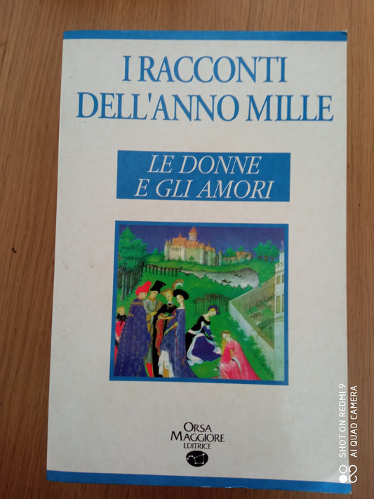 I racconti dell' anno mille: le donne e gli amori - copertina