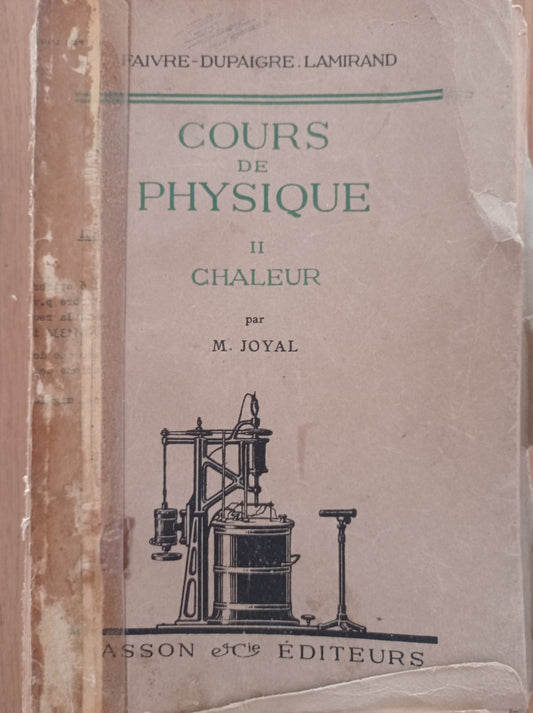 Cours de Physique tome II Chaleur - copertina