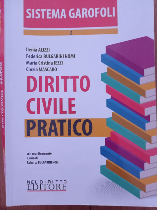 Kit sistema Garofoli civile: Diritto civile. Giurisprudenziale-Diritto civile. Pratico-Diritto civile. Teorico - copertina
