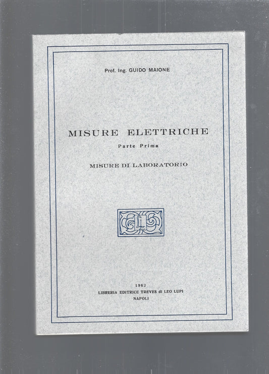 MISURE ELETTRICHE ,vol .1 - copertina