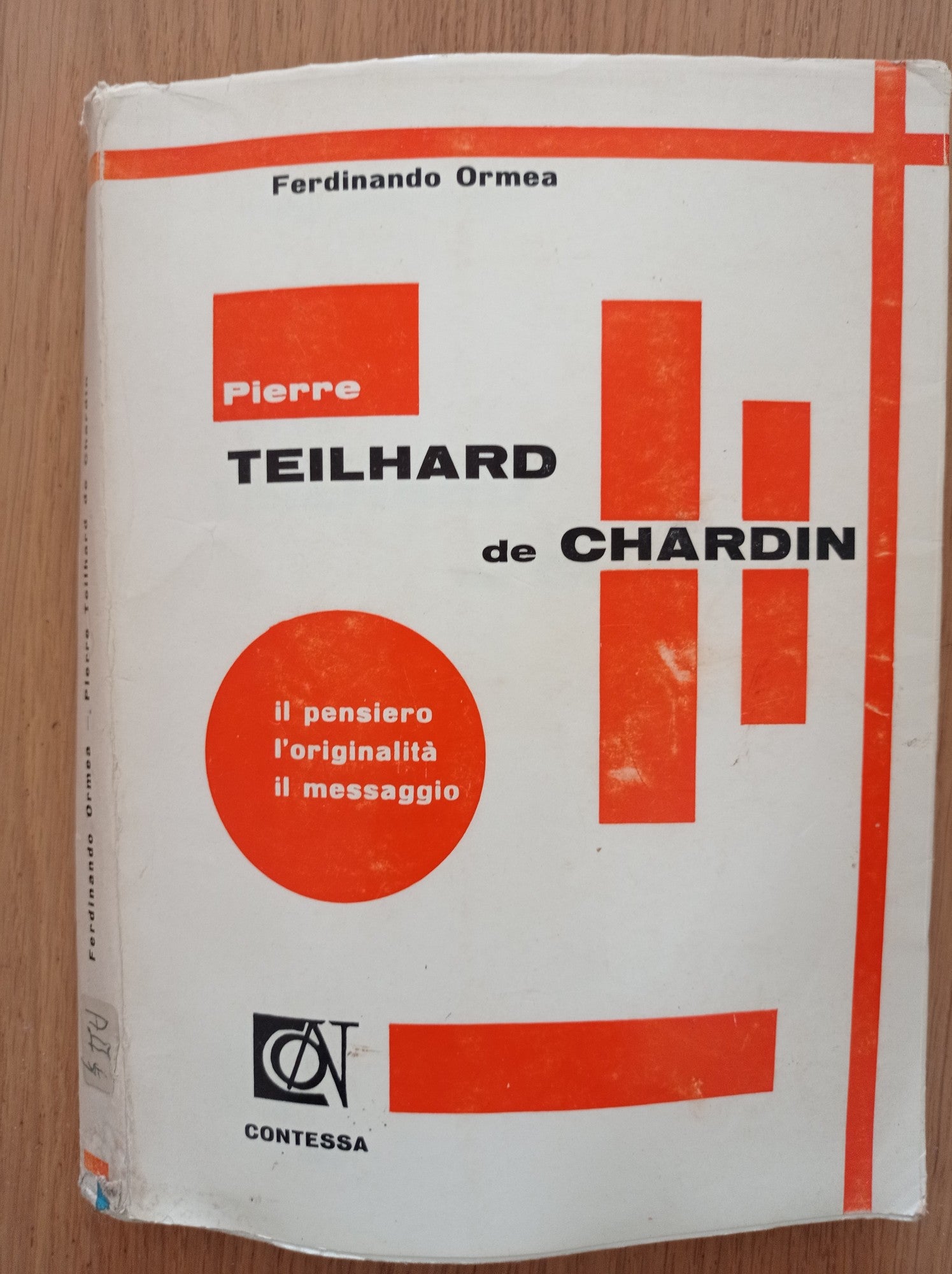 Pierre Teilhard de Chardin: il pensiero, l'originalità, il messaggio - copertina