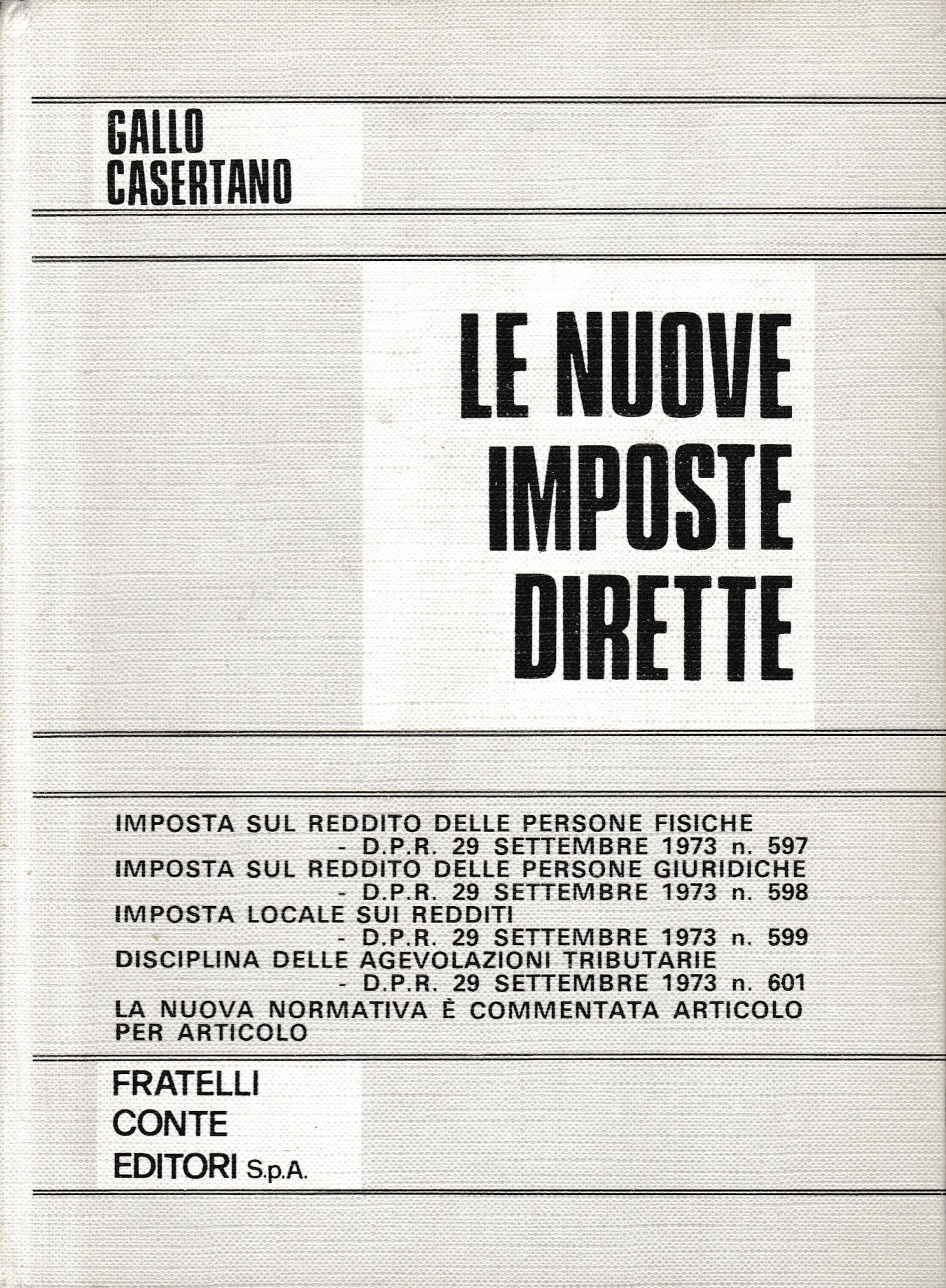 Le nuove imposte dirette, commentate articolo per articolo - copertina