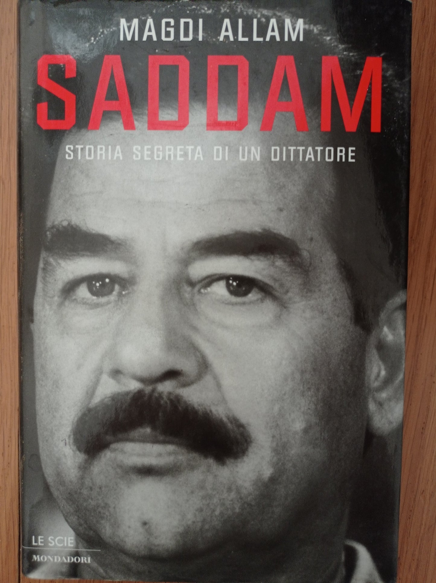 Saddam. Storia segreta di un dittatore - copertina