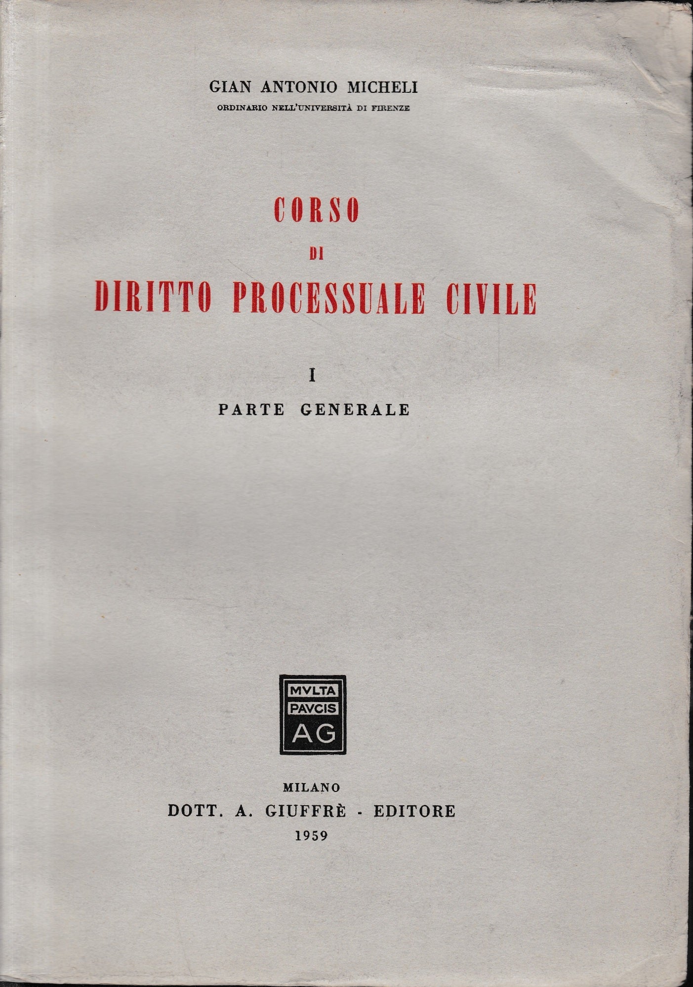Corso di diritto processuale civile, vol. 1: parte generale - copertina