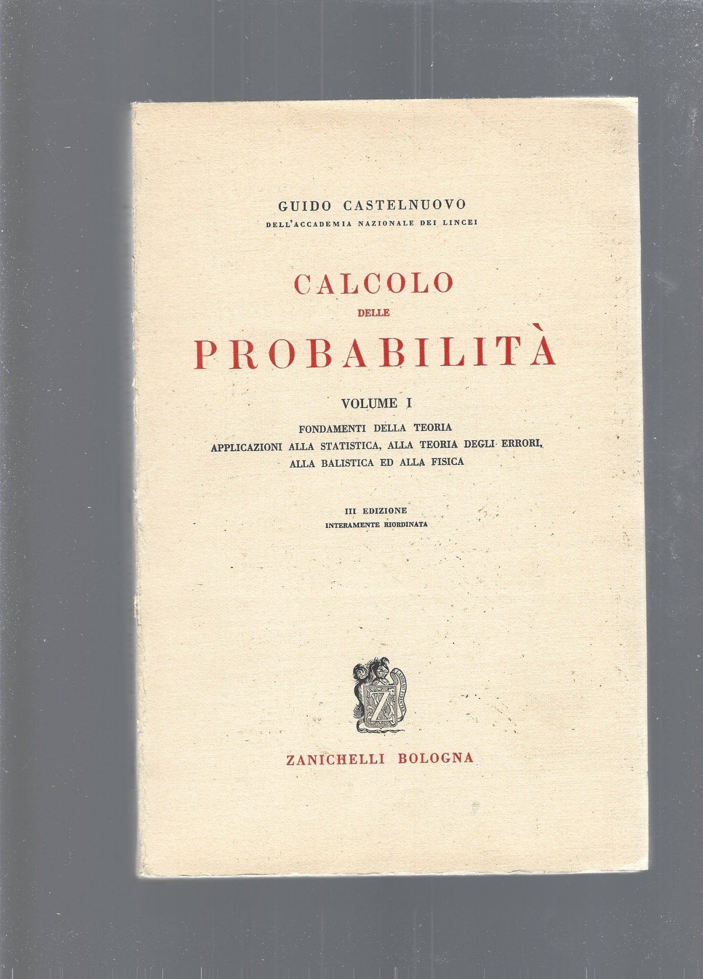 CALCOLO DELLE PROBABILITA'.    vol 1 - copertina