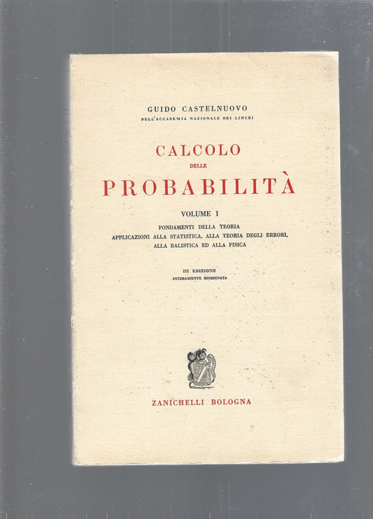 CALCOLO DELLE PROBABILITA'.    vol 1 - copertina