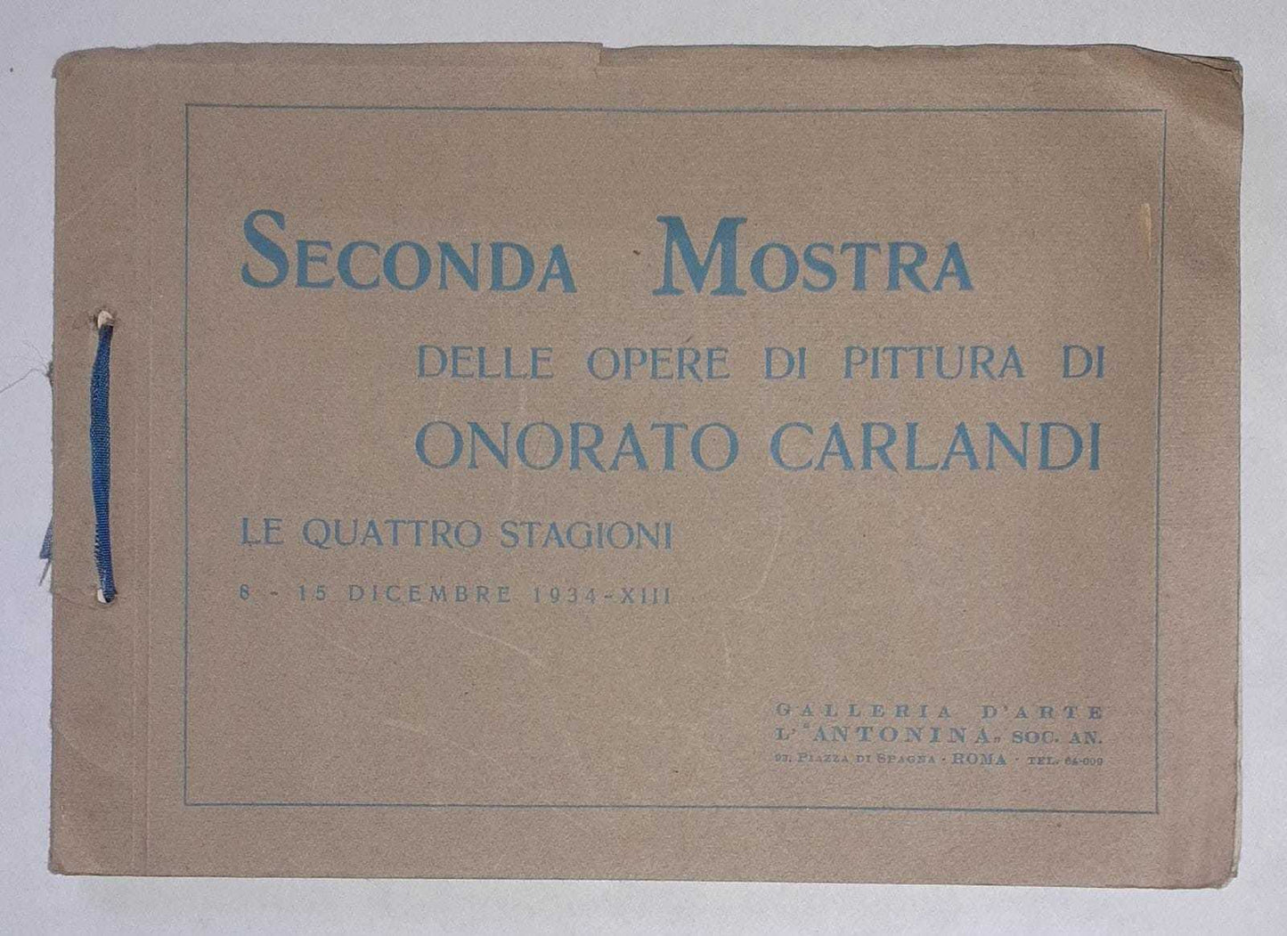Seconda mostra di pittura di Onorato Carlandi. Le quattro stagioni. 8-15 dicembre 1934 - copertina