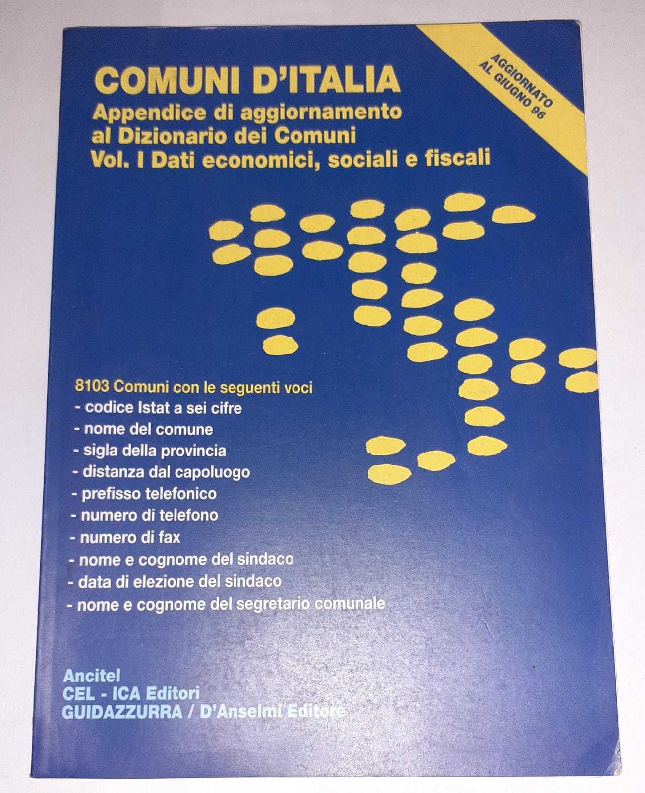 Comuni d'Italia : appendice di aggiornamento al Dizionario dei comuni. Vol. 1, Dati economici, sociali e fiscali - copertina