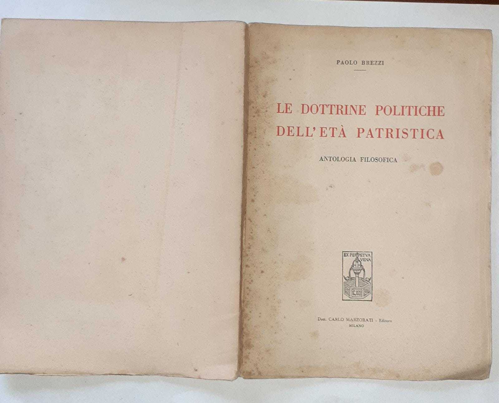 Le dottrine politiche dell'eta' patristica. Volume II - copertina