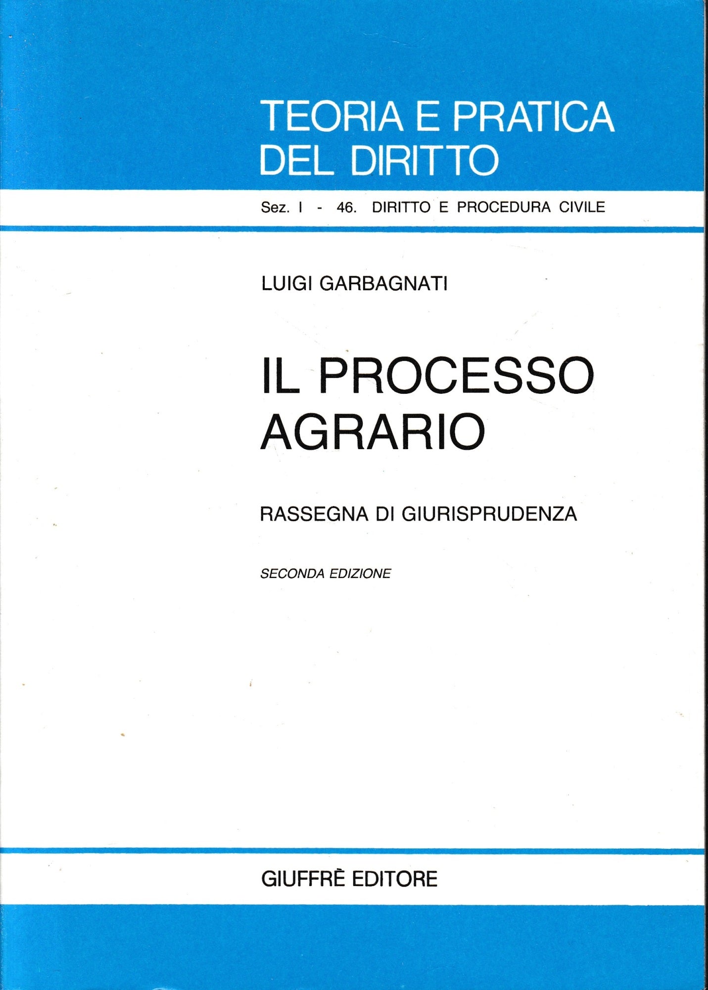 Il processo agrario. Rassegna di giurisprudenza - copertina