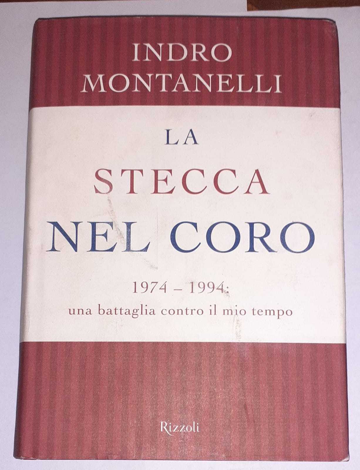 La stecca nel coro : 1974-1994: una battaglia contro il mio tempo - copertina