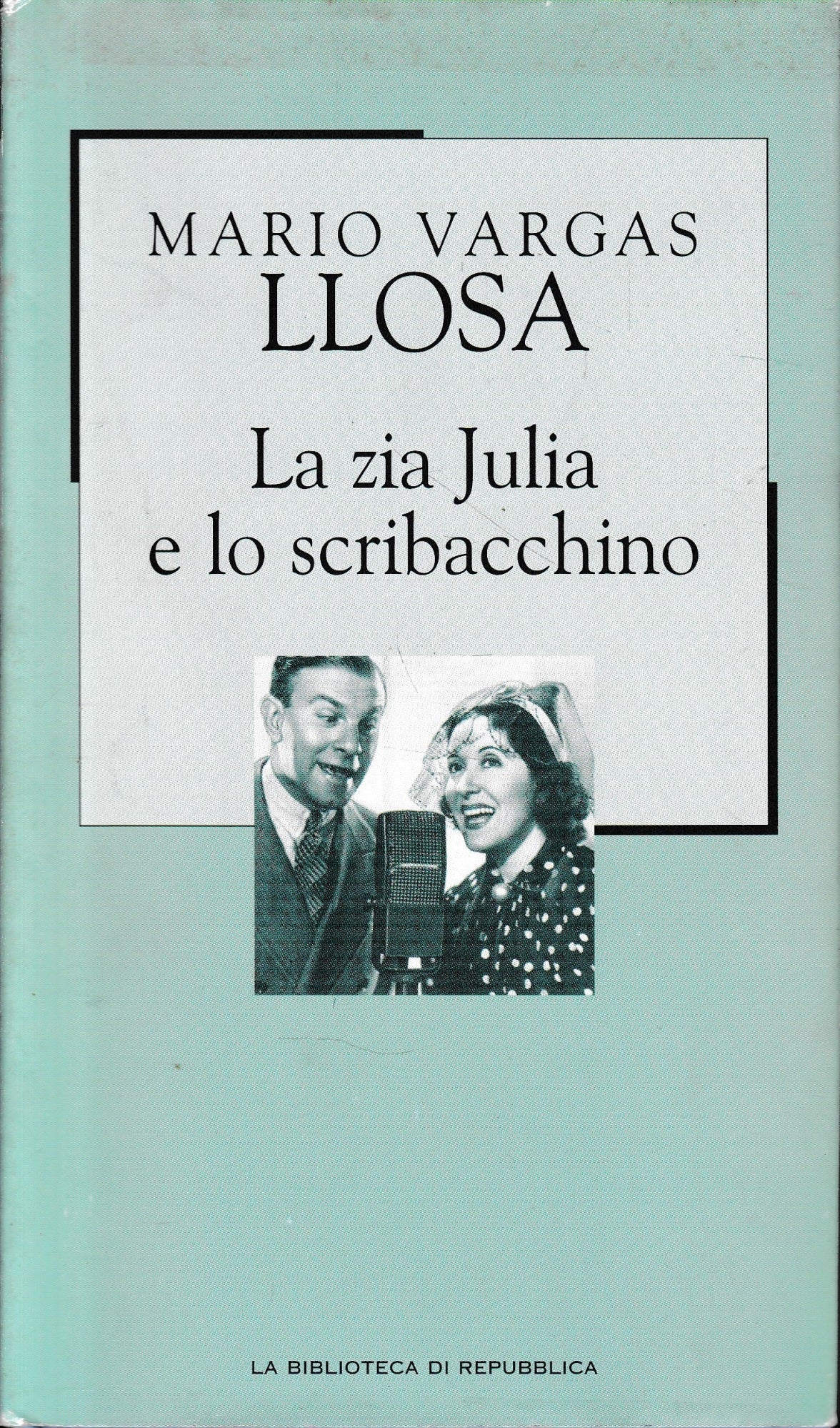 La zia Julia e lo scribacchino - copertina