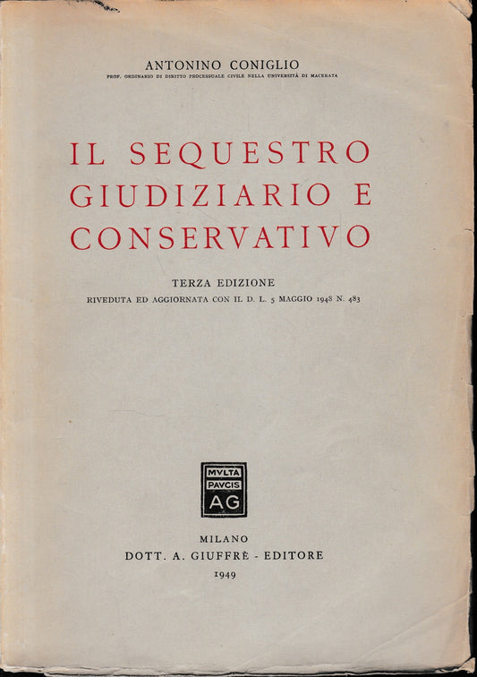 Il sequestro giudiziario e conservativo - copertina