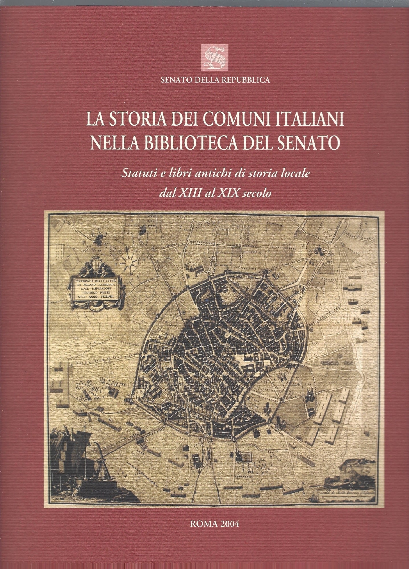LA STORIA DEI COMUNI ITALIANI NELLA BIBLIOTECA DEL SENATO - copertina