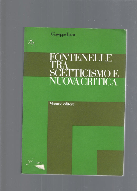 FONTANELLE TRA SCETTICISMO E NUOVA CRITICA - copertina