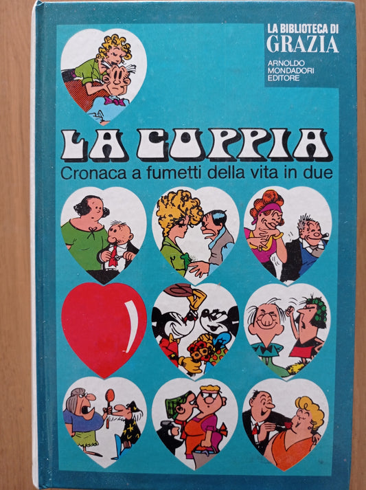 La coppia: cronaca a fumetti della vita in due - copertina