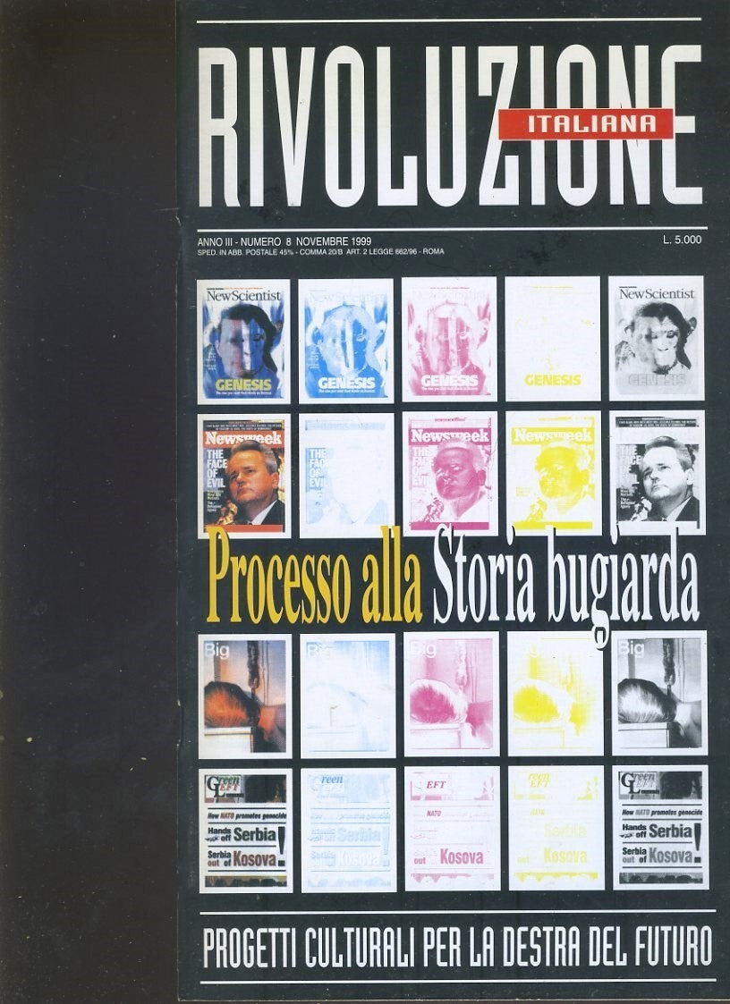 Rivoluzione italiana. Progetti culturali per la destra del futuro. Anno III. N. 8. Novembre 1999 - copertina