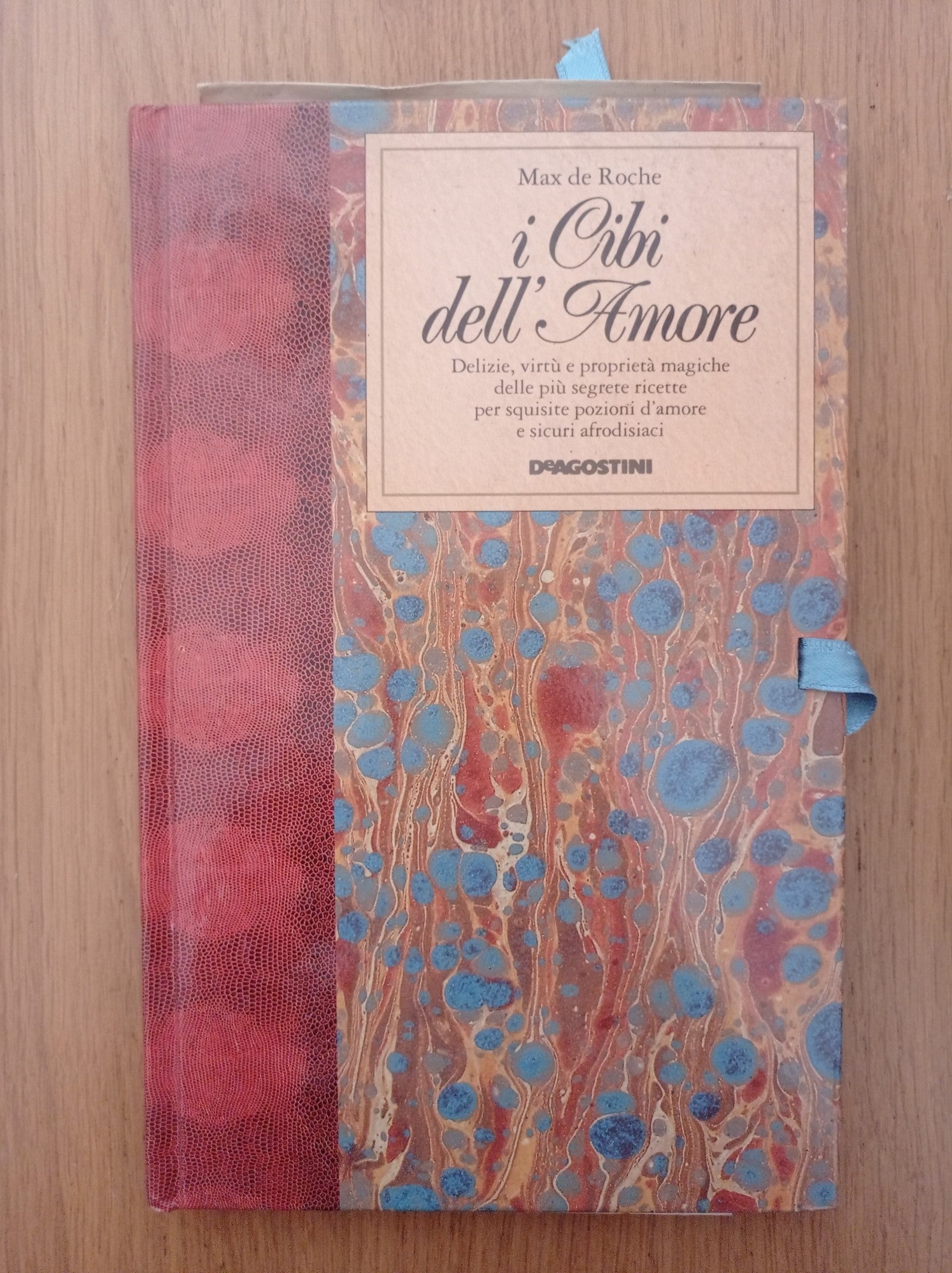 I cibi dell\'amore. Delizie, virtù e proprietà magiche - copertina