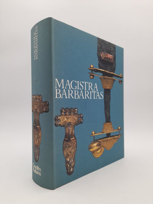 Magistra Barbaritas: I Barbari In Italia - copertina