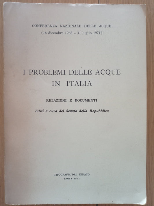 I problemi delle acque in Italia (relazioni e documenti) - copertina