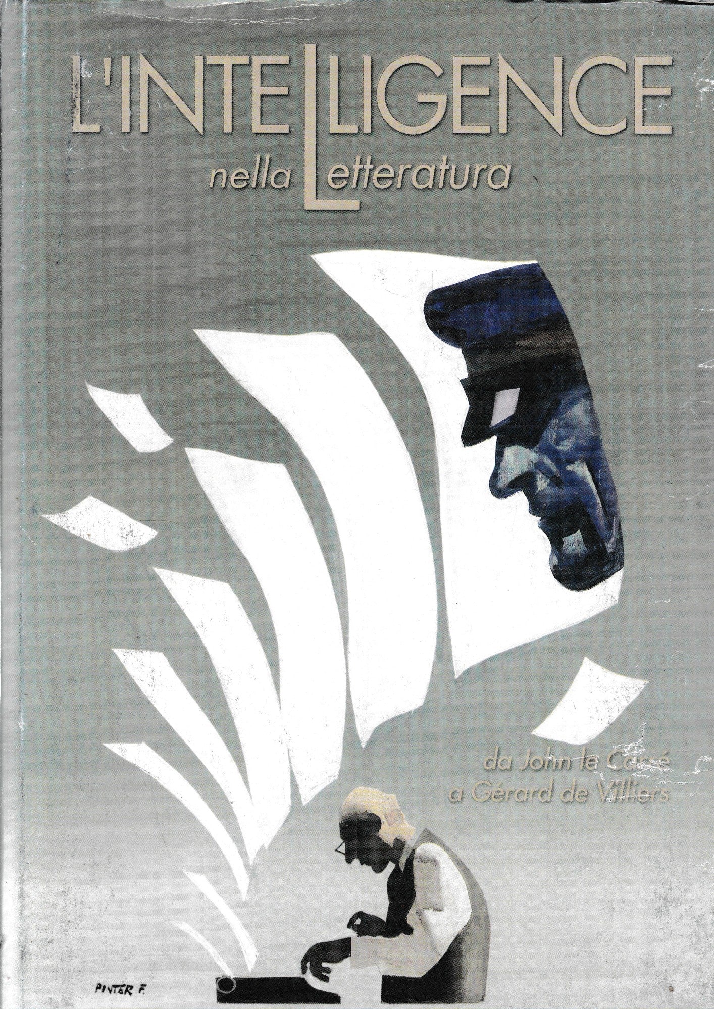 L'intelligence nella letteratura, da John le Carré a Gérard de Villiers - copertina