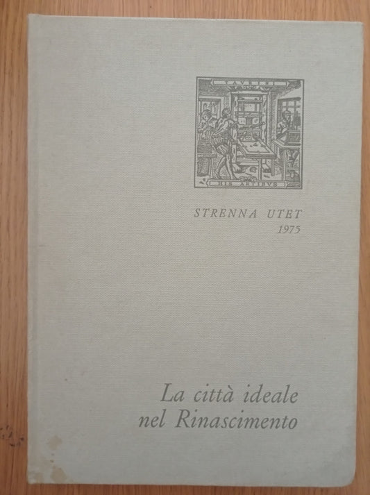 La città ideale nel Rinascimento - copertina