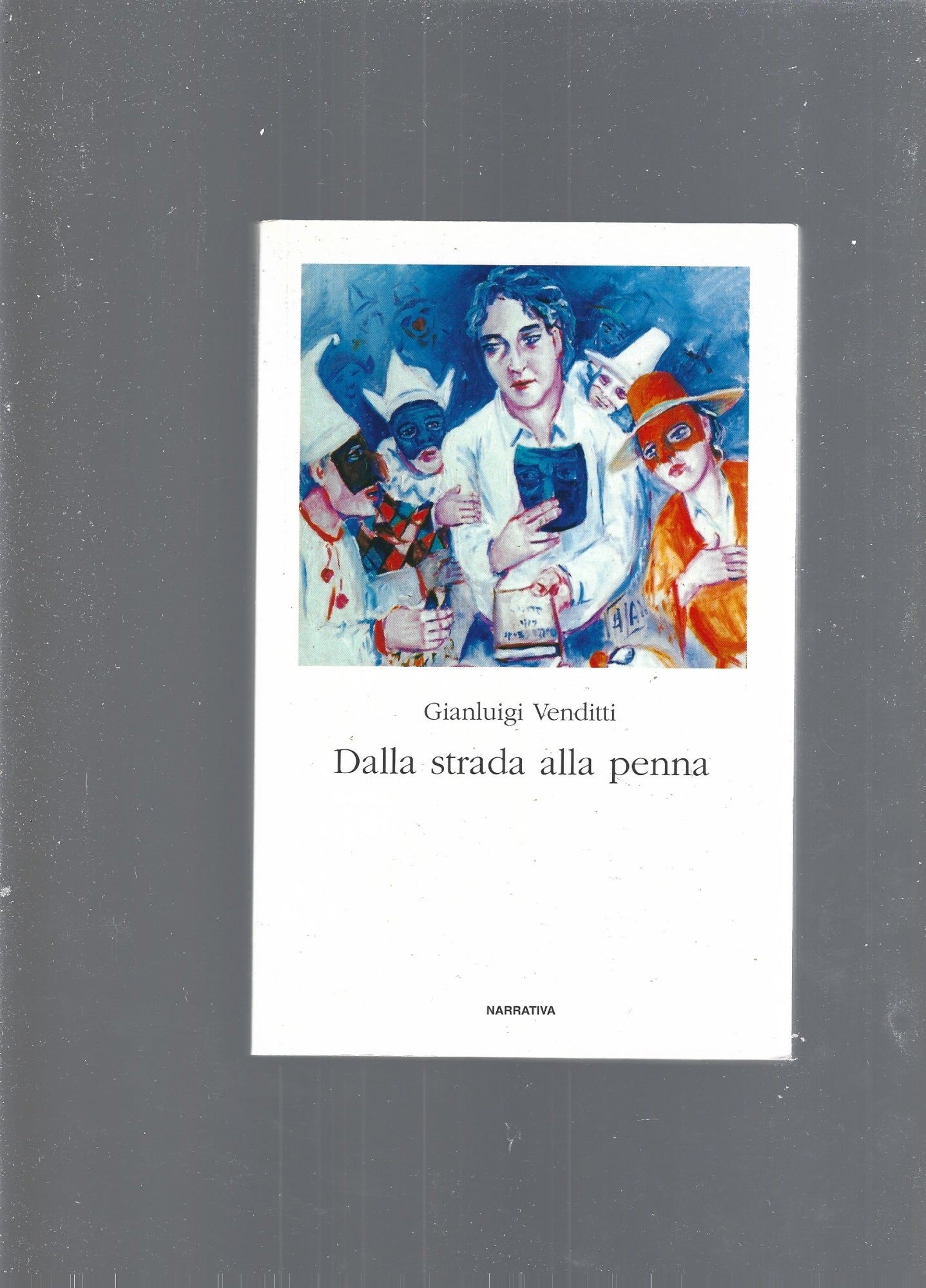 DALLA STRADA ALLA PENNA - copertina